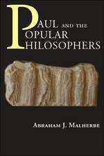 Paul and the Popular Philosophers: New Approaches in Biblical Studies