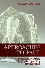 Approaches to Paul