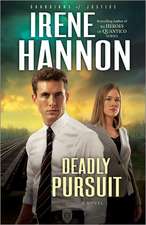 Deadly Pursuit