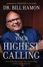 Your Highest Calling