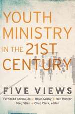 Youth Ministry in the 21st Century – Five Views