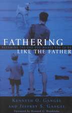 Fathering Like The Father