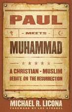 Paul Meets Muhammad – A Christian–Muslim Debate on the Resurrection