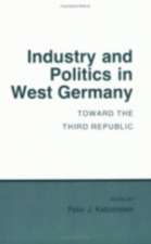 Industry and Politics in West Germany – Toward the Third Republic