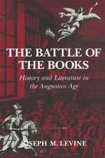 The Battle of the Books – History and Literature in the Augustan Age