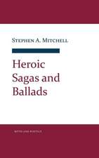 Heroic Sagas and Ballads