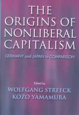 The Origins of Nonliberal Capitalism – Germany and Japan in Comparison