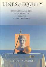 Lines of Equity – Literature and the Origins of Law in Later Stuart England