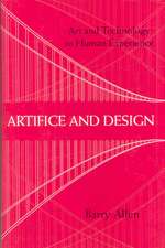 Artifice and Design – Art and Technology in Human Experience