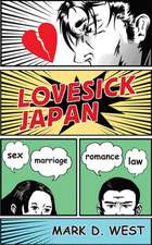 Lovesick Japan – Sex ∗ Marriage ∗ Romance ∗ Law