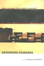 Governing Academia – Who is in Charge at the Modern University?