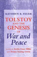 Tolstoy and the Genesis of "War and Peace"