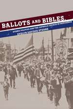 Ballots and Bibles – Ethnic Politics and the Catholic Church in Providence