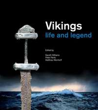 Vikings – Life and Legend