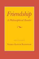 Friendship – A Philosophical Reader