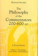 The Philosophy of the Commentators, 200–600 AD, – Logic and Metaphysics