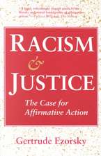 Racism and Justice – The Case for Affirmative Action