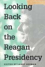 Looking Back on the Reagan Presidency