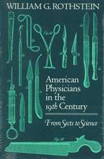 American Physicians in the Nineteenth Century