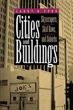 Cities and Buildings