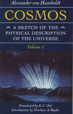 Cosmos : A Sketch of the Physical Description of the Universe Volume 1