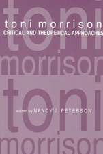 Toni Morrison – Critical and Theoretical Approaches