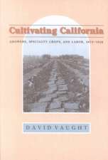 Cultivating California