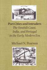 Port Cities and Intruders