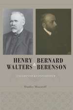 Henry Walters and Bernard Berenson – Collector and Connoisseur