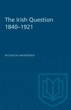 IRISH QUESTION 1840-1921