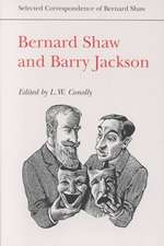 Bernard Shaw and Barry Jackson