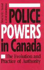 Police Powers in Canada: Case Studies in Multiple Personality Disorder