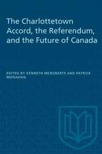 The Charlottetown Accord, the Referendum