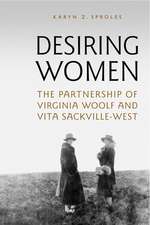 Desiring Women: The Partnership of Virginia Woolf and Vita Sackville-West