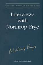 Interviews with Northrop Frye, Volume 24