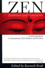 Zen: Tradition and Transition