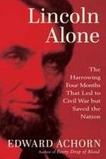 Lincoln Alone