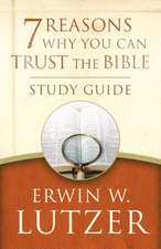 7 Reasons Why You Can Trust the Bible Study Guide