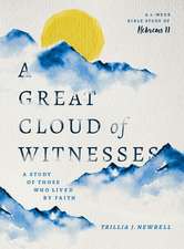 A Great Cloud of Witnesses