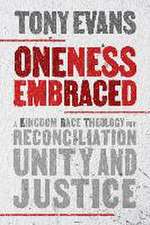 Oneness Embraced