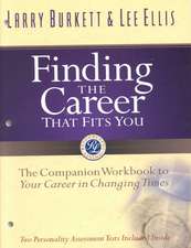 Finding the Career That Fits You Workbook