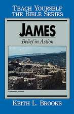 James- Teach Yourself the Bible Series