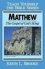 Matthew- Teach Yourself the Bible Series