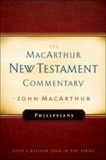 Philippians MacArthur New Testament Commentary