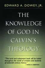 Knowledge of God in Calvin's Theology, 3rd Edition