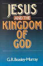 Jesus and the Kingdom of God