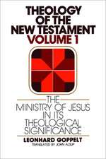 The Ministry of Jesus in Its Theological Significance