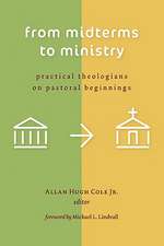 From Midterms to Ministry: Practical Theologians on Pastoral Beginnings