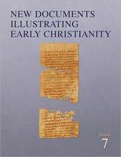 New Documents Illustrating Early Christianity, 7