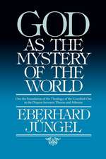 God as Mystery of the World